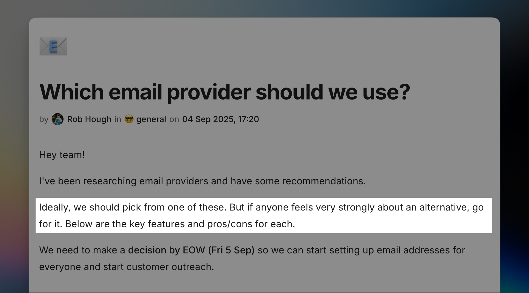 An example post which shows a real post in cushion discussing what email provider the team will use
